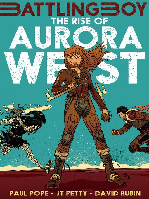 Title details for The Rise of Aurora West by Paul Pope - Wait list